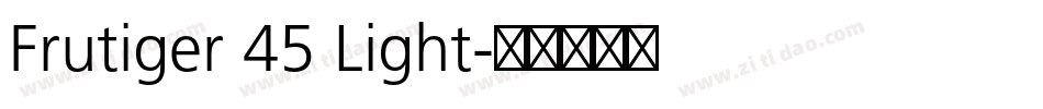 Frutiger 45 Light字体转换